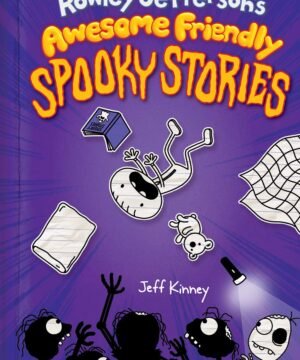 Rowley Jefferson's Awesome Friendly Spooky Stories